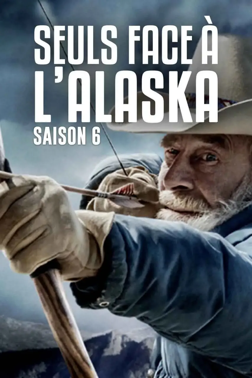 《山地硬汉 第六季》：荒野求生再升级，硬汉们挑战极限，生存法则大揭秘！